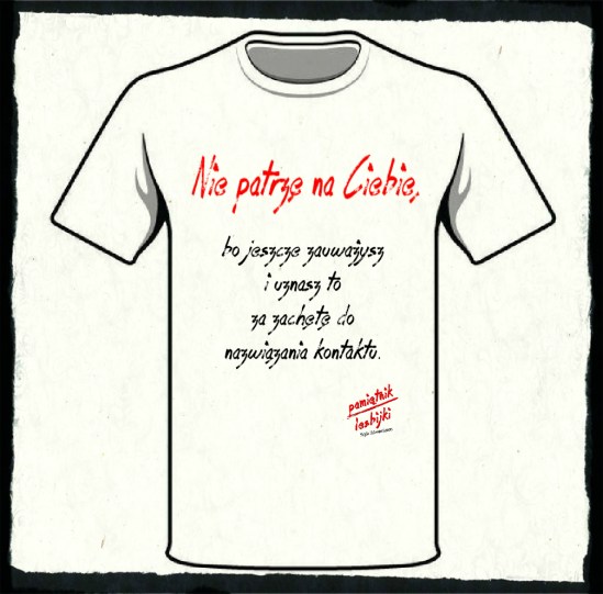 KOSZULKA Nie patrzę na ciebie