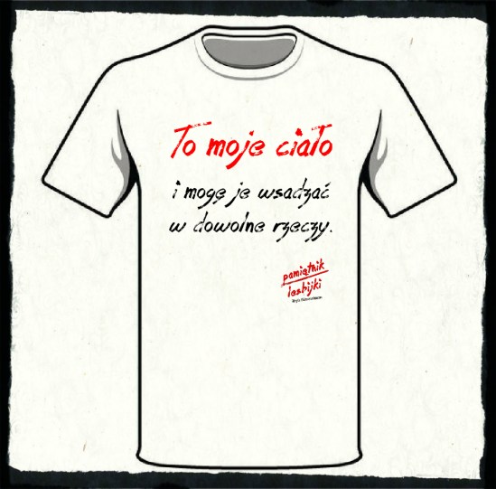 KOSZULKA To moje ciało